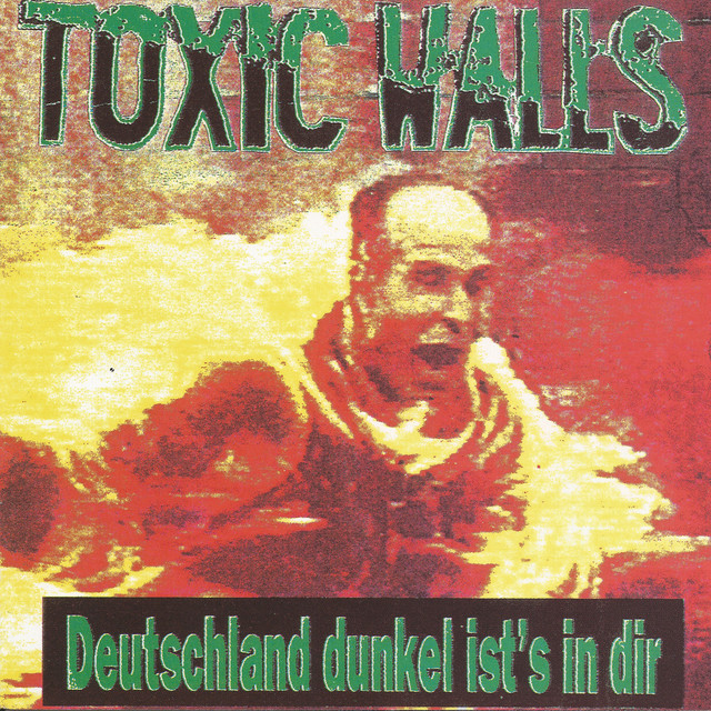 Toxic Walls Photo