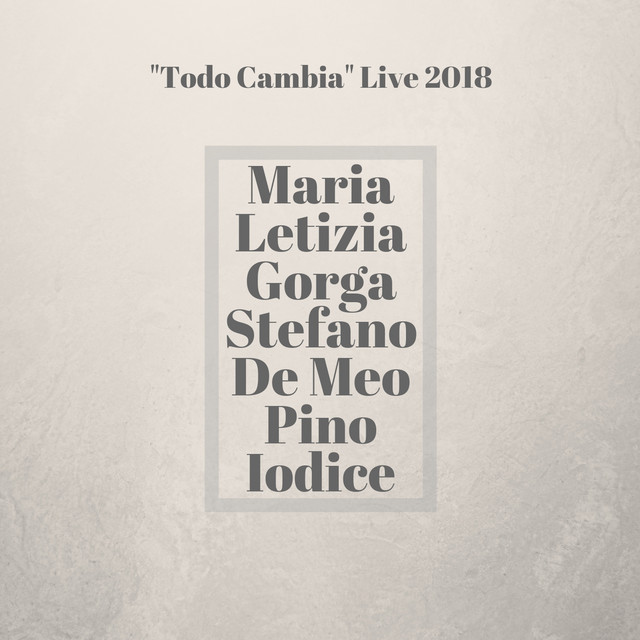 Todo Cambia Live 2018 cover art