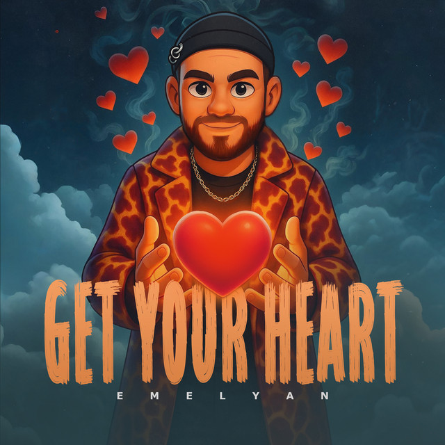 Обкладинка: Get your heart — Emelyan