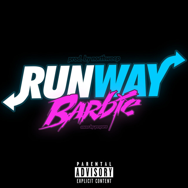 Обкладинка треку Runway Barbie