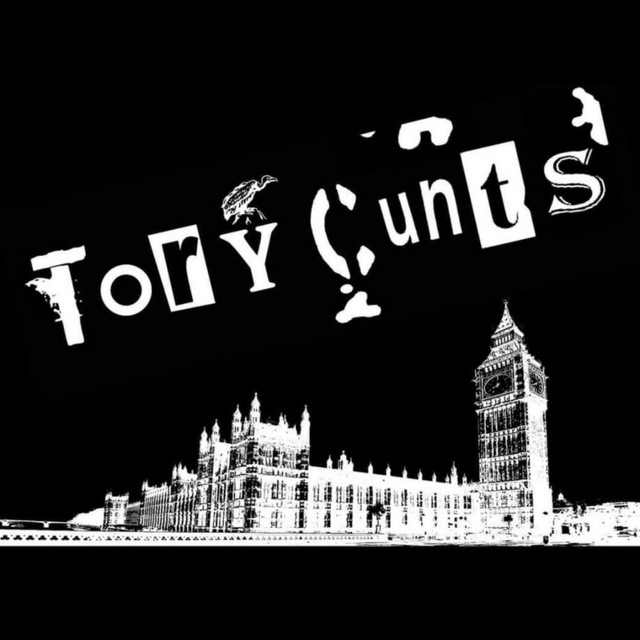 Tory Cunts cover