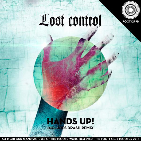 Обкладинка Lost Control — Hands Up!