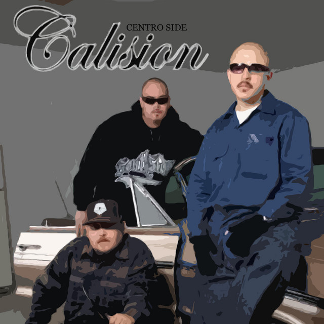 Calision - Album by Centro Side | Spotify