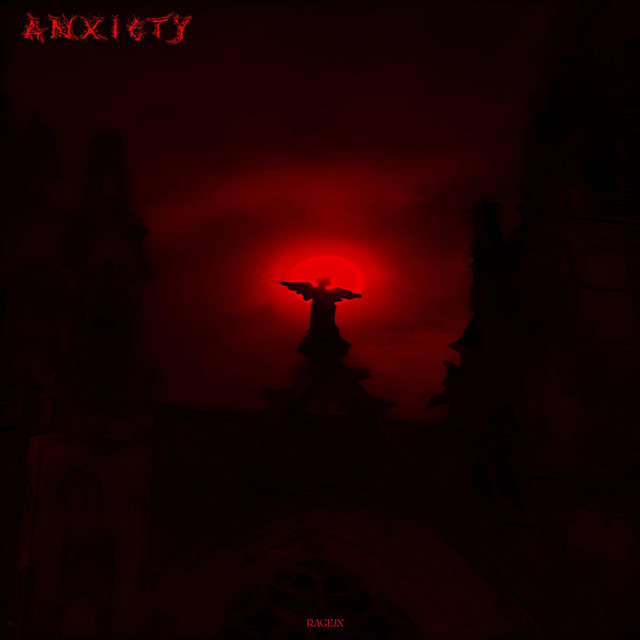 Обкладинка треку ANXIETY