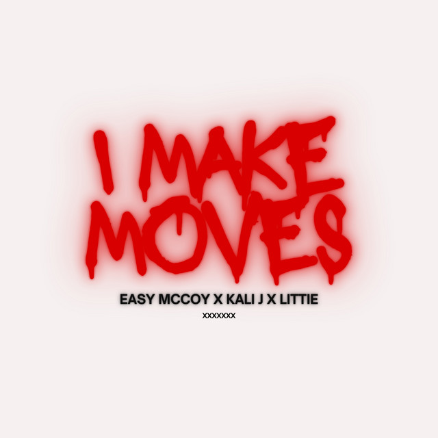 I Make Moves cover