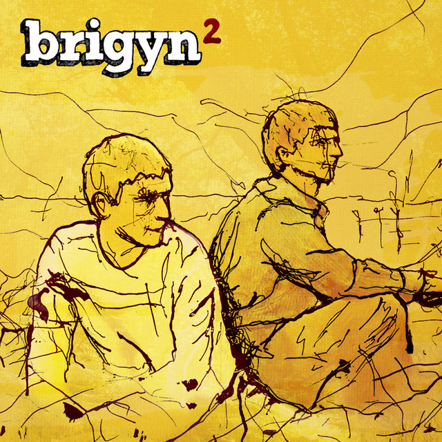 Brigyn 2 - Album by Brigyn | Spotify