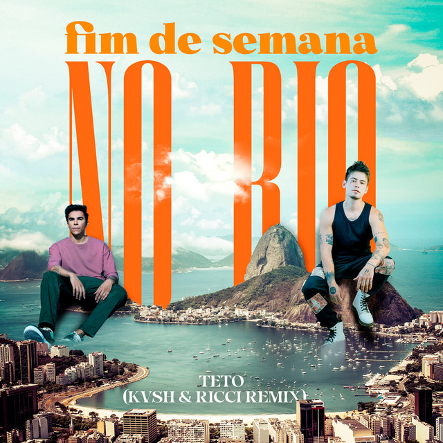 Fim de Semana no Rio (feat. Teto) [KVSH & RICCI Remix] cover