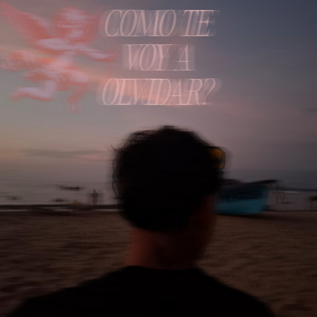 Como te voy a olvidar??