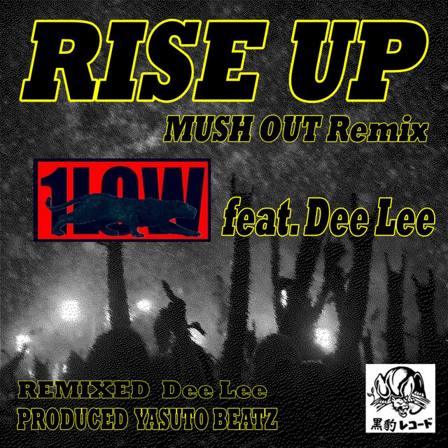 RISE UP - MUSH OUT Remix