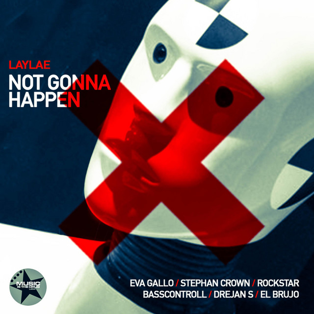 Not Gonna Happen - Eva Gallo Remix cover art