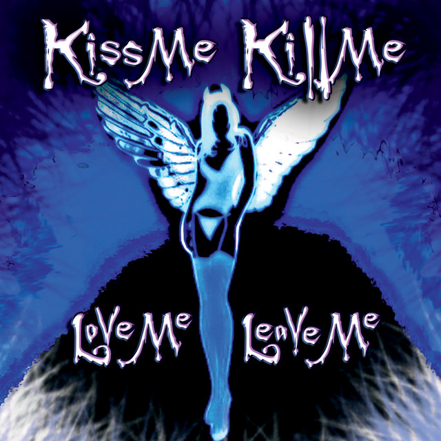 Kiss Me Kill Me