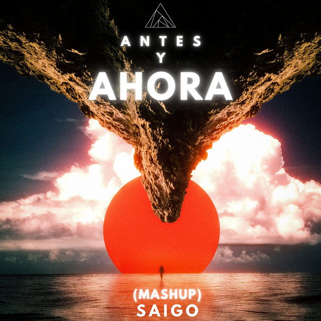 Antes Y Ahora (Mashup) [Remix] cover art