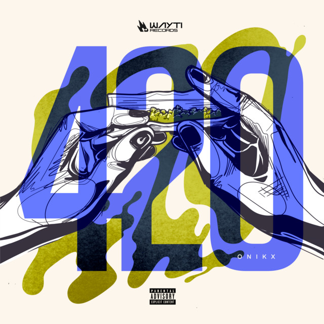 420 by ONIKX