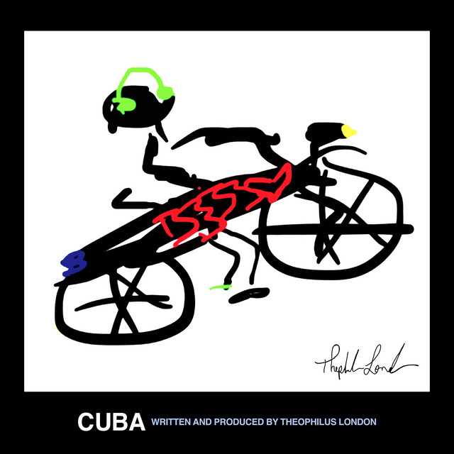 Cuba by Theophilus London