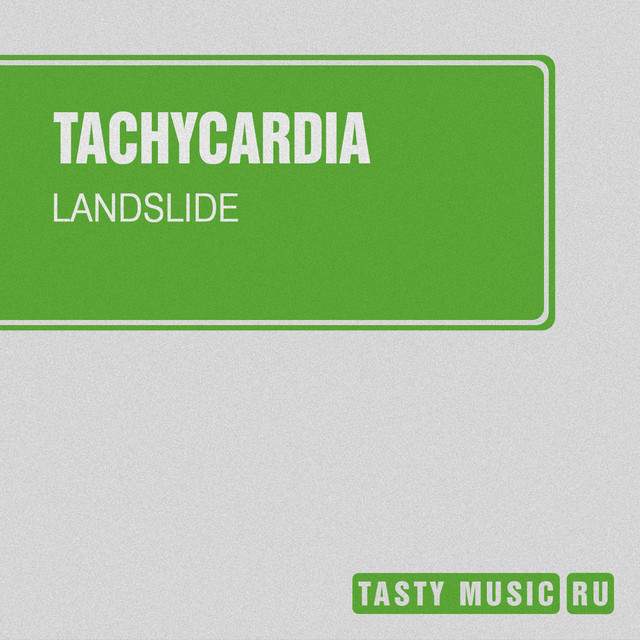 Обкладинка: Landslide — Tachycardia