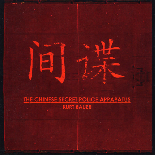 The Chinese Secret Police Apparatus cover art
