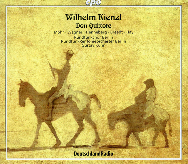 Kienzl: Don Quixote