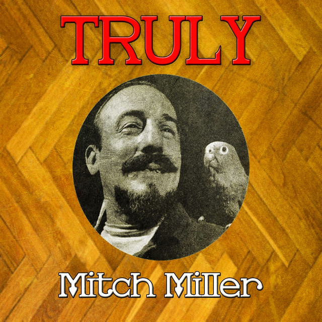 Truly Mitch Miller cover art