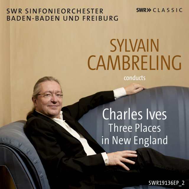 Ives: Orchestral Set No. 1 "Three Places in New England"