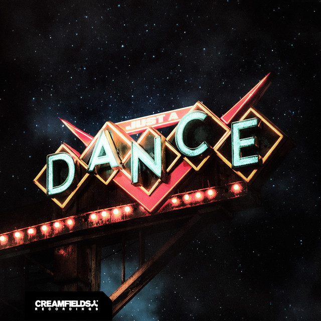 Just A Dance - Extended Mix album art