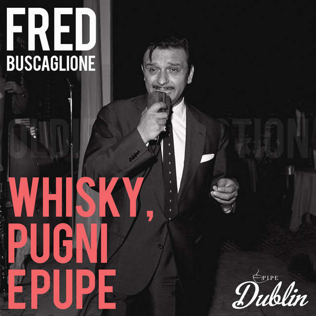 Oldies Selection: Whisky, Pugni E Pupe cover art