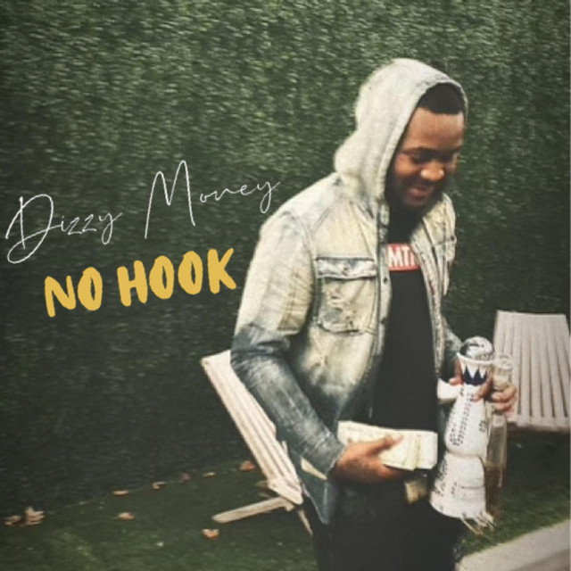 No Hook - Single by Dizzy Money | Spotify
