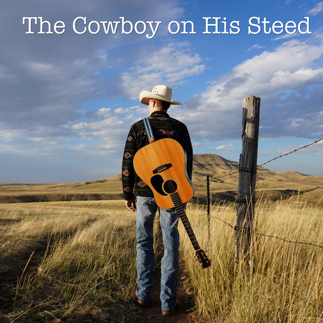 The Cowboy on His Steed album image
