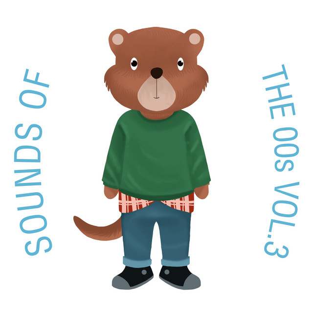 Sounds of the 00s, Vol. 3 cover art