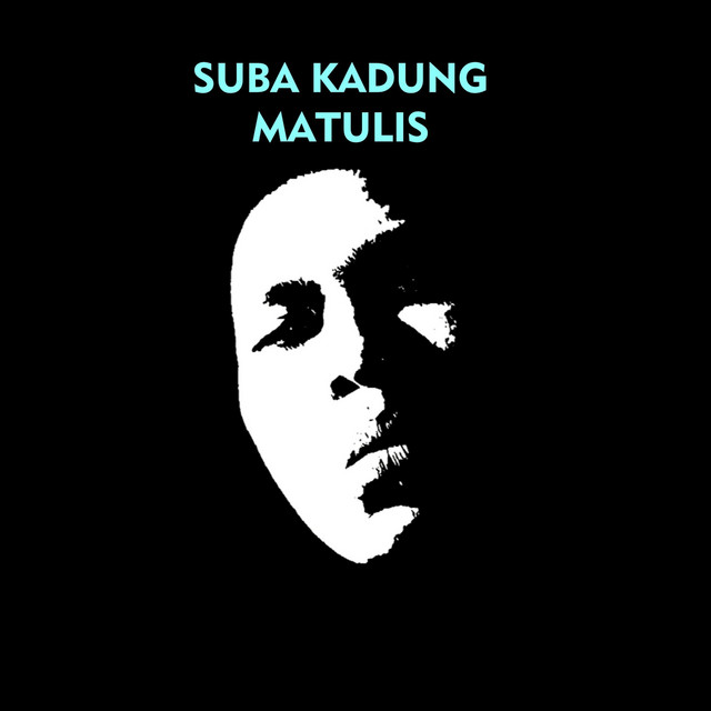 Suba Kadung Matulis cover art