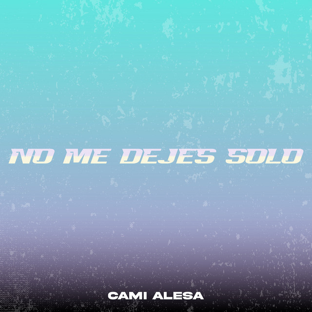 No Me Dejes Solo - Cover
