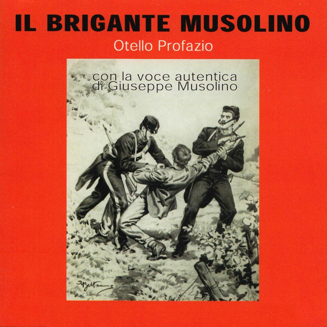 Il brigante Musolino (CON LA VOCE AUTENTICA DI GIUSEPPE MUSOLINO) cover art
