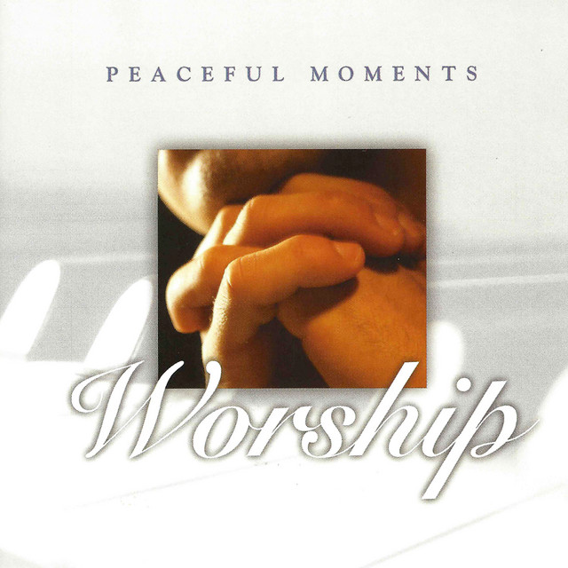 Peaceful Moments: Worship cover art