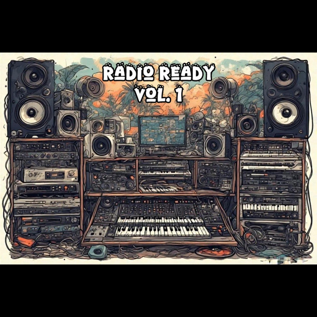 Radio Ready Vol. 1 cover art