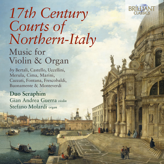 17Th Century Courts of Northern-Italy Music for Violin & Organ