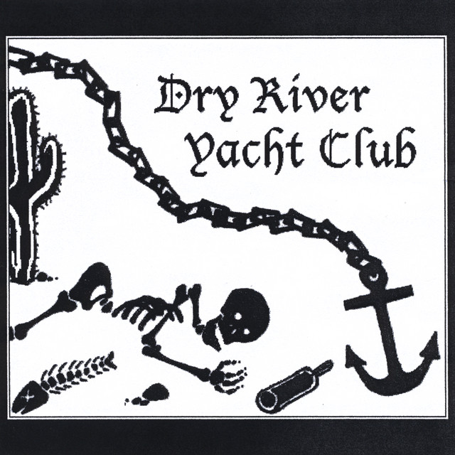 Dry River Yacht Club album image