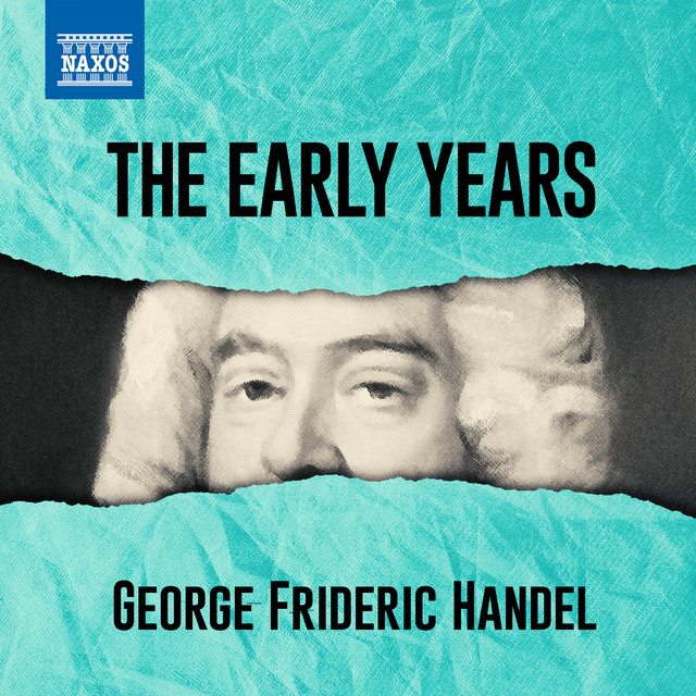 Handel - The Early Years