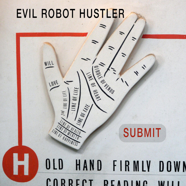 Evil Robot Hustler