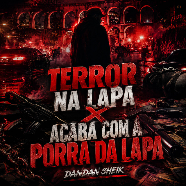 TERROR NA LAPA X ACABA COM A PORRA DA LAPA