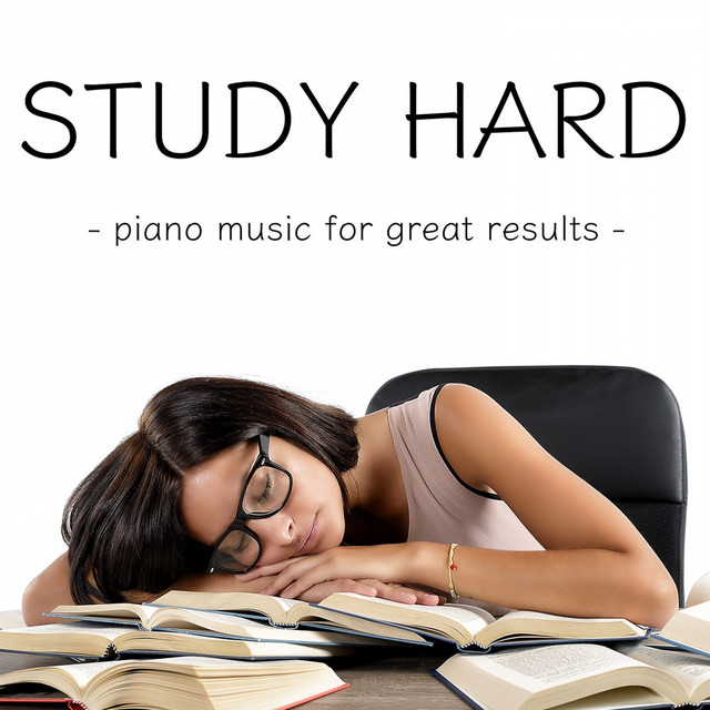 Study Hard - Piano Music for Great Results cover art