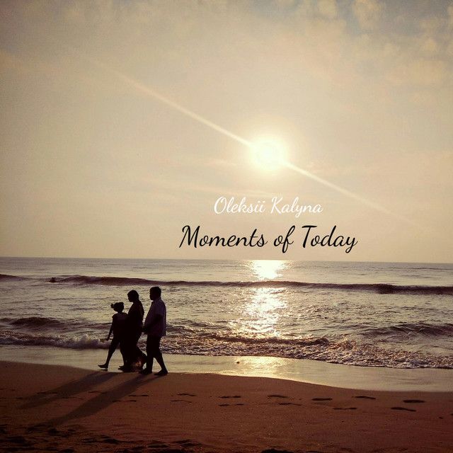 Обкладинка: Moments of Today — Oleksii Kalyna