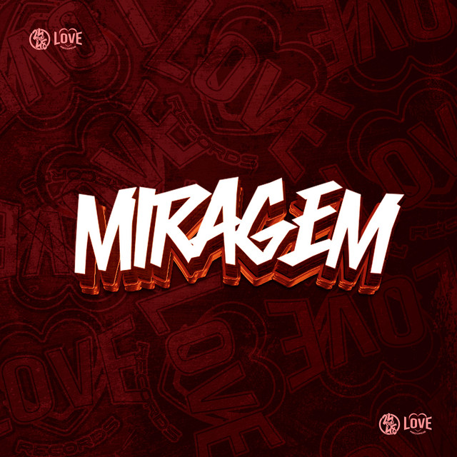  – Miragem
