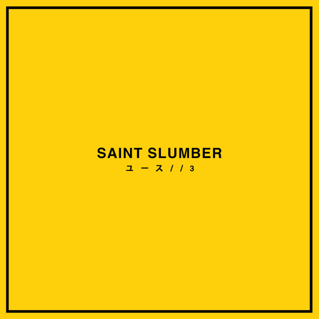 YOUTH//3 - EP by Saint Slumber | Spotify