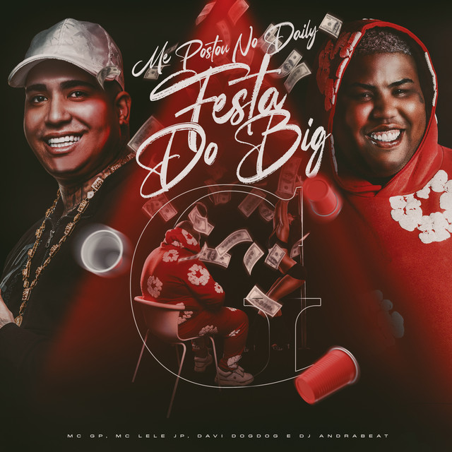 Album cover for ME POSTOU NO DAILY - FESTA DO BIG G by MC GP