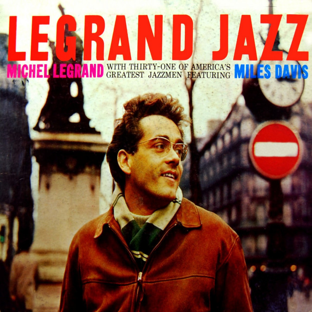 Legrand Jazz - Album by Michel Legrand | Spotify