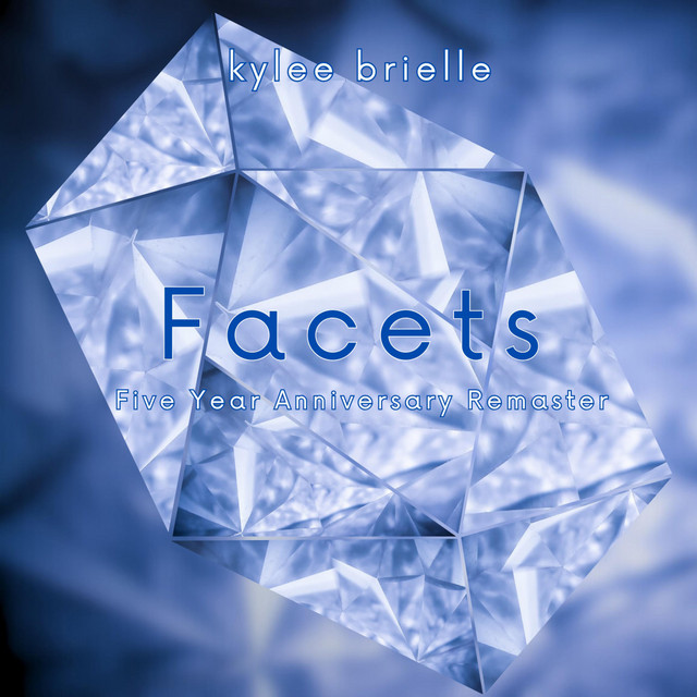 Facets 5 Year Anniversary Remaster (Remastered) cover art