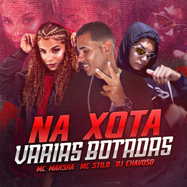 Na Xota Várias Botadas