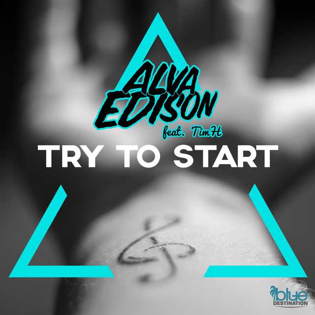 Try to Start - Original Mix Edit cover art