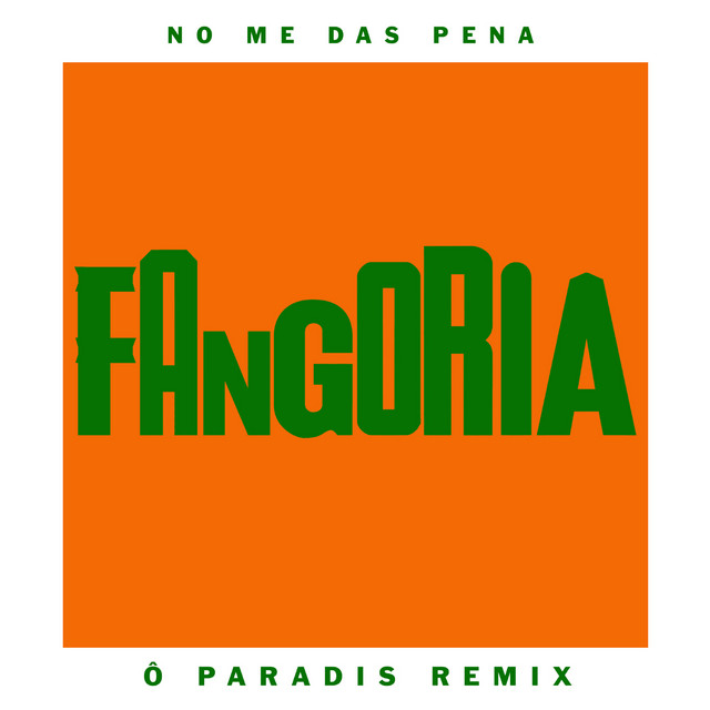 No me das pena (Ô Paradis Remix)