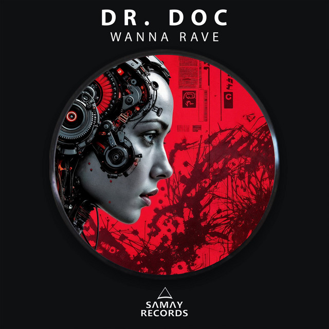 Обкладинка: Wanna Rave — Dr. Doc