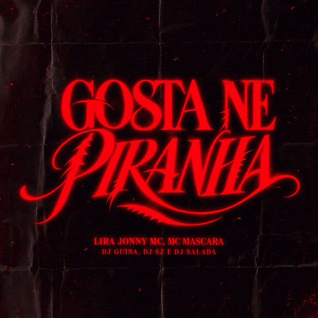 Gosta Né Piranha